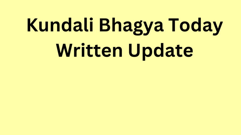 Kundali Bhagya Today Written 11 January , कुंडली भाग्य लिखित अपडेट 11 जनवरी