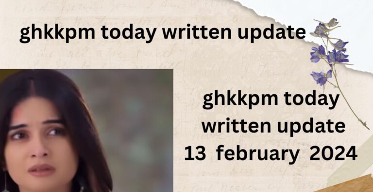 ghkkpm today written update : ghkkpm today written update 13  february 2024